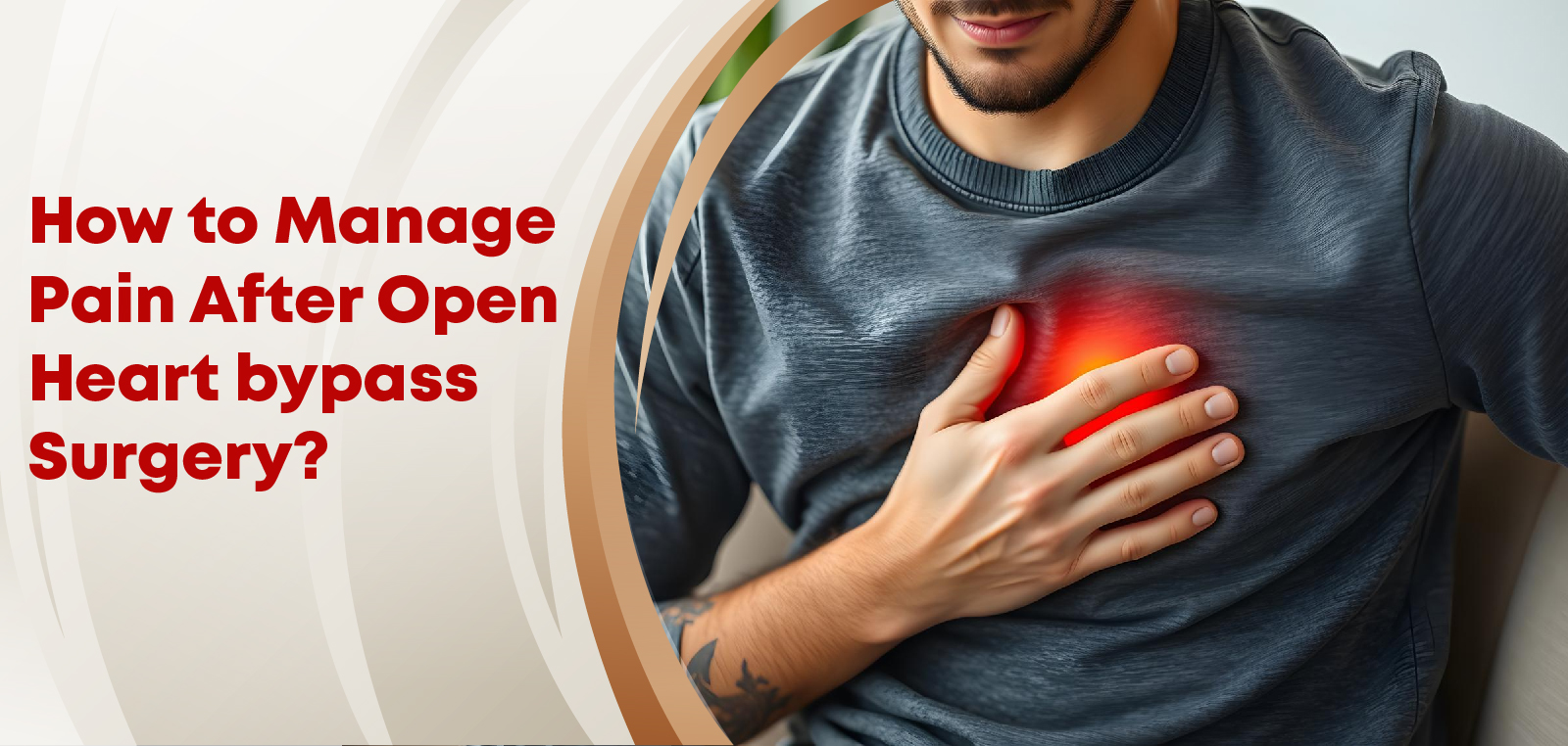 How to Manage Pain After Open Heart Bypass Surgery